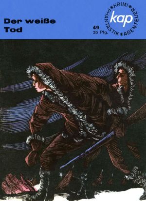[Kap 49] • Der weiße Tod